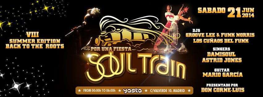 S21. Soul Train VIII. Summer edition. Back to the roots.